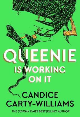 Picture of Queenie is Working on It: The most anticipated hot summer read for 2026 that everyone will be talking about