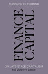 Picture of Finance Capital: On Late-Stage Capitalism, the Definitive Edition