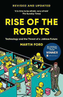Picture of Rise of the Robots: FT and McKinsey Business Book of the Year
